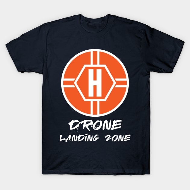 Drone Landing Zone Helicopter Pad T-Shirt by Gold Wings Tees